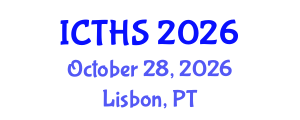 International Conference on Tourism and Hospitality Studies (ICTHS) October 28, 2026 - Lisbon, Portugal International Conference on Tourism and Hospitality Studies (ICTHS) October 28, 2026 - Lisbon, Portugal