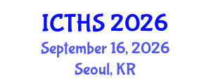 International Conference on Tourism and Hospitality Studies (ICTHS) September 16, 2026 - Seoul, Republic of Korea International Conference on Tourism and Hospitality Studies (ICTHS) September 16, 2026 - Seoul, Republic of Korea