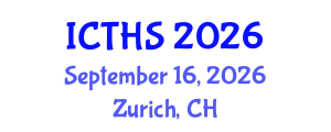 International Conference on Tourism and Hospitality Studies (ICTHS) September 16, 2026 - Zurich, Switzerland International Conference on Tourism and Hospitality Studies (ICTHS) September 16, 2026 - Zurich, Switzerland