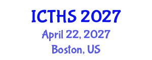 International Conference on Tourism and Hospitality Studies (ICTHS) April 22, 2027 - Boston, United States