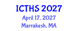 International Conference on Tourism and Hospitality Studies (ICTHS) April 17, 2027 - Marrakesh, Morocco International Conference on Tourism and Hospitality Studies (ICTHS) April 17, 2027 - Marrakesh, Morocco