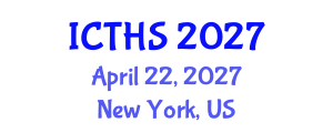 International Conference on Tourism and Hospitality Studies (ICTHS) April 22, 2027 - New York, United States International Conference on Tourism and Hospitality Studies (ICTHS) April 22, 2027 - New York, United States