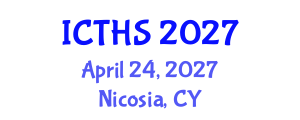 International Conference on Tourism and Hospitality Studies (ICTHS) April 24, 2027 - Nicosia, Cyprus International Conference on Tourism and Hospitality Studies (ICTHS) April 24, 2027 - Nicosia, Cyprus