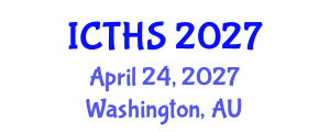 International Conference on Tourism and Hospitality Studies (ICTHS) April 24, 2027 - Washington, Australia International Conference on Tourism and Hospitality Studies (ICTHS) April 24, 2027 - Washington, Australia