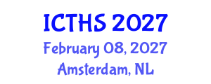 International Conference on Tourism and Hospitality Studies (ICTHS) February 08, 2027 - Amsterdam, Netherlands International Conference on Tourism and Hospitality Studies (ICTHS) February 08, 2027 - Amsterdam, Netherlands