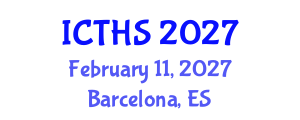 International Conference on Tourism and Hospitality Studies (ICTHS) February 11, 2027 - Barcelona, Spain International Conference on Tourism and Hospitality Studies (ICTHS) February 11, 2027 - Barcelona, Spain