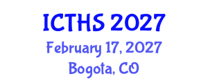 International Conference on Tourism and Hospitality Studies (ICTHS) February 17, 2027 - Bogota, Colombia International Conference on Tourism and Hospitality Studies (ICTHS) February 17, 2027 - Bogota, Colombia