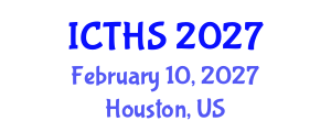 International Conference on Tourism and Hospitality Studies (ICTHS) February 10, 2027 - Houston, United States International Conference on Tourism and Hospitality Studies (ICTHS) February 10, 2027 - Houston, United States