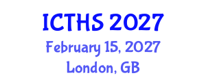 International Conference on Tourism and Hospitality Studies (ICTHS) February 15, 2027 - London, United Kingdom International Conference on Tourism and Hospitality Studies (ICTHS) February 15, 2027 - London, United Kingdom