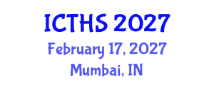 International Conference on Tourism and Hospitality Studies (ICTHS) February 17, 2027 - Mumbai, India International Conference on Tourism and Hospitality Studies (ICTHS) February 17, 2027 - Mumbai, India