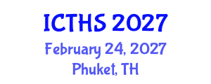 International Conference on Tourism and Hospitality Studies (ICTHS) February 24, 2027 - Phuket, Thailand International Conference on Tourism and Hospitality Studies (ICTHS) February 24, 2027 - Phuket, Thailand