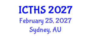 International Conference on Tourism and Hospitality Studies (ICTHS) February 25, 2027 - Sydney, Australia International Conference on Tourism and Hospitality Studies (ICTHS) February 25, 2027 - Sydney, Australia