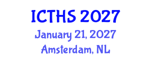 International Conference on Tourism and Hospitality Studies (ICTHS) January 21, 2027 - Amsterdam, Netherlands International Conference on Tourism and Hospitality Studies (ICTHS) January 21, 2027 - Amsterdam, Netherlands