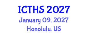 International Conference on Tourism and Hospitality Studies (ICTHS) January 09, 2027 - Honolulu, United States
