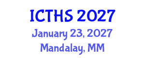 International Conference on Tourism and Hospitality Studies (ICTHS) January 23, 2027 - Mandalay, Myanmar