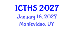 International Conference on Tourism and Hospitality Studies (ICTHS) January 16, 2027 - Montevideo, Uruguay International Conference on Tourism and Hospitality Studies (ICTHS) January 16, 2027 - Montevideo, Uruguay