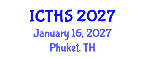 International Conference on Tourism and Hospitality Studies (ICTHS) January 16, 2027 - Phuket, Thailand International Conference on Tourism and Hospitality Studies (ICTHS) January 16, 2027 - Phuket, Thailand
