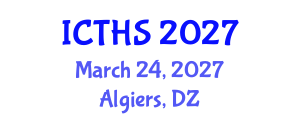 International Conference on Tourism and Hospitality Studies (ICTHS) March 24, 2027 - Algiers, Algeria International Conference on Tourism and Hospitality Studies (ICTHS) March 24, 2027 - Algiers, Algeria