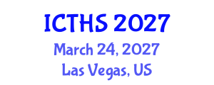International Conference on Tourism and Hospitality Studies (ICTHS) March 24, 2027 - Las Vegas, United States