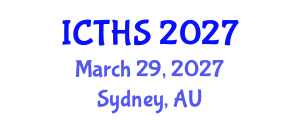 International Conference on Tourism and Hospitality Studies (ICTHS) March 29, 2027 - Sydney, Australia International Conference on Tourism and Hospitality Studies (ICTHS) March 29, 2027 - Sydney, Australia