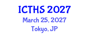 International Conference on Tourism and Hospitality Studies (ICTHS) March 25, 2027 - Tokyo, Japan International Conference on Tourism and Hospitality Studies (ICTHS) March 25, 2027 - Tokyo, Japan