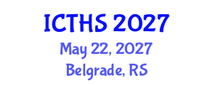 International Conference on Tourism and Hospitality Studies (ICTHS) May 22, 2027 - Belgrade, Serbia International Conference on Tourism and Hospitality Studies (ICTHS) May 22, 2027 - Belgrade, Serbia