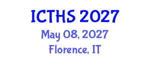 International Conference on Tourism and Hospitality Studies (ICTHS) May 08, 2027 - Florence, Italy