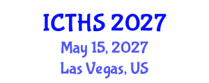 International Conference on Tourism and Hospitality Studies (ICTHS) May 15, 2027 - Las Vegas, United States