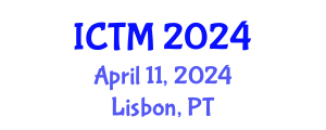 International Conference on Tourism and Management (ICTM) April 11, 2024 - Lisbon, Portugal