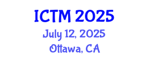 International Conference on Tourism and Management (ICTM) July 12, 2025 - Ottawa, Canada