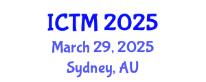International Conference on Tourism and Management (ICTM) March 29, 2025 - Sydney, Australia