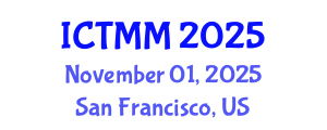 International Conference on Tourism Marketing and Management (ICTMM) November 01, 2025 - San Francisco, United States