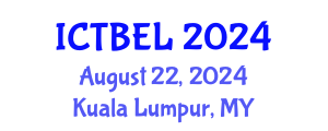 International Conference on Trade, Business and Economic Law (ICTBEL) August 22, 2024 - Kuala Lumpur, Malaysia