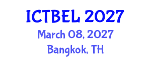 International Conference on Trade, Business and Economic Law (ICTBEL) March 08, 2027 - Bangkok, Thailand International Conference on Trade, Business and Economic Law (ICTBEL) March 08, 2027 - Bangkok, Thailand