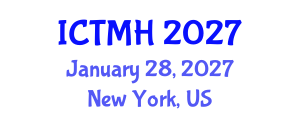 International Conference on Traditional Medicine and Herbs (ICTMH) January 28, 2027 - New York, United States International Conference on Traditional Medicine and Herbs (ICTMH) January 28, 2027 - New York, United States