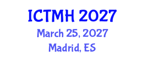 International Conference on Traditional Medicine and Herbs (ICTMH) March 25, 2027 - Madrid, Spain International Conference on Traditional Medicine and Herbs (ICTMH) March 25, 2027 - Madrid, Spain