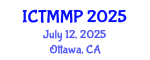 International Conference on Traditional Medicine and Medicinal Plants (ICTMMP) July 12, 2025 - Ottawa, Canada