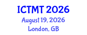 International Conference on Traditional Medicine and Treatment (ICTMT) August 19, 2026 - London, United Kingdom