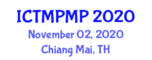 International Conference on Traditional Medicine, Phytochemistry and Medicinal Plants (ICTMPMP) November 02, 2020 - Chiang Mai, Thailand