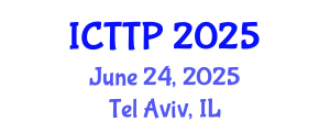 International Conference on Traffic and Transport Psychology (ICTTP) June 24, 2025 - Tel Aviv, Israel