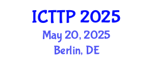 International Conference on Traffic and Transport Psychology (ICTTP) May 20, 2025 - Berlin, Germany