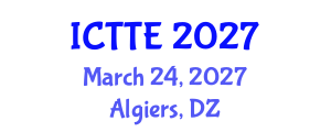 International Conference on Traffic and Transportation Engineering (ICTTE) March 24, 2027 - Algiers, Algeria International Conference on Traffic and Transportation Engineering (ICTTE) March 24, 2027 - Algiers, Algeria