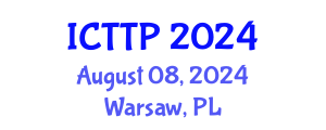 International Conference on Traffic and Transportation Psychology (ICTTP) August 08, 2024 - Warsaw, Poland