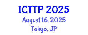 International Conference on Traffic and Transportation Psychology (ICTTP) August 16, 2025 - Tokyo, Japan