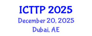 International Conference on Traffic and Transportation Psychology (ICTTP) December 20, 2025 - Dubai, United Arab Emirates