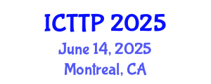 International Conference on Traffic and Transportation Psychology (ICTTP) June 14, 2025 - Montreal, Canada