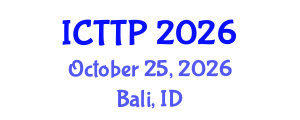 International Conference on Traffic and Transportation Psychology (ICTTP) October 25, 2026 - Bali, Indonesia