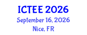 International Conference on Transformations in Engineering Education (ICTEE) September 16, 2026 - Nice, France International Conference on Transformations in Engineering Education (ICTEE) September 16, 2026 - Nice, France