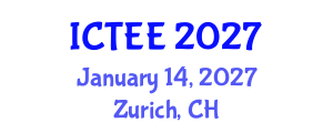 International Conference on Transformations in Engineering Education (ICTEE) January 14, 2027 - Zurich, Switzerland International Conference on Transformations in Engineering Education (ICTEE) January 14, 2027 - Zurich, Switzerland