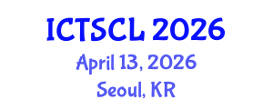 International Conference on Translation Studies and Comparative Literature (ICTSCL) April 13, 2026 - Seoul, Republic of Korea